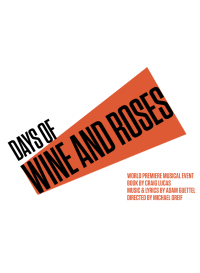 Days of Wine and Roses